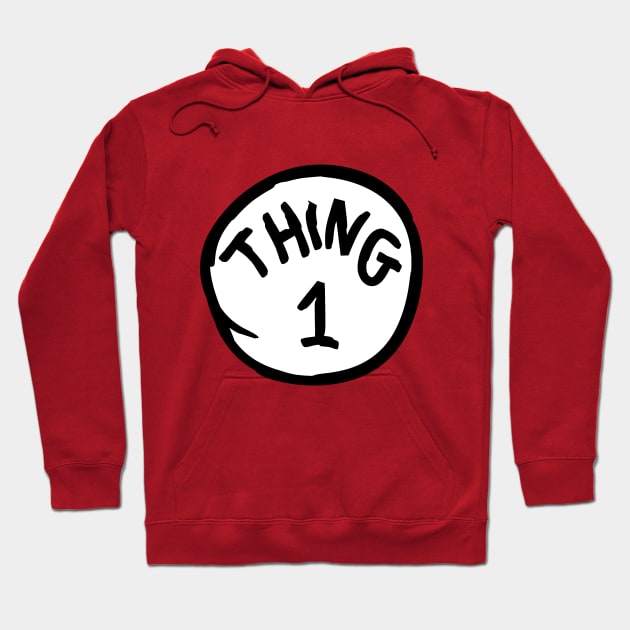 Thing One Hoodie by Motivation sayings 